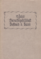 75 Jahre Hornussergesellschaft Diessbach b. Bueren 1908 -1983 (Jubilaeumsschrift)