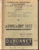 Fédération Francaise d’Athletisme et de Basket-Ball, Annuaire 1927 (2eme edition)