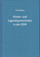 Der Aufbau der Kinder- und Jugendsportschulen in der DDR und ihre Entwicklung bis 1961