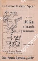 32. Seveso - Lugano / 100 Km. di marcia internazionale 1 novembre 1953, Programma ufficiale