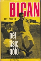 Bican - pet tisic golu (Tschechische Stürmerlegende, WM 1934, Biographie)